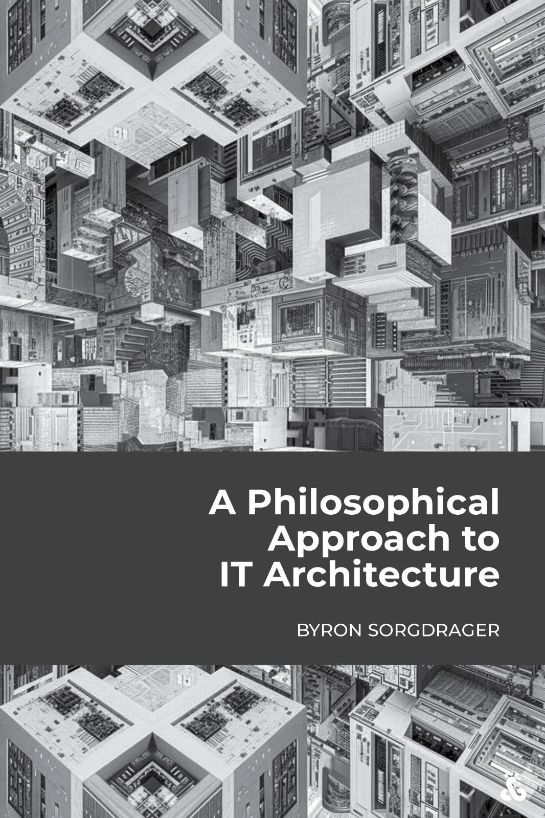 A Philosophical Approach to IT Architecture